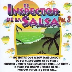 El Inspector de la Salsa, Vol. 3 - El Inspector De La Salsa