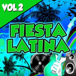 Fiesta Latina Vol.2 - La Banda Loca