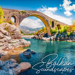 Balkan Soundscapes: Go on a Journey to the Balkans with Breathtaking Kaval Flute Sounds - Flute Music Ensemble