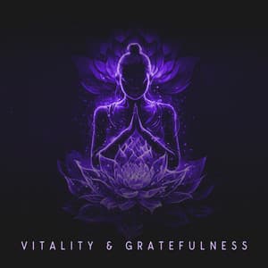 Vitality & Gratefulness: 432 Hz Healing and Inspiring Music for Positive Yoga Practice - Healing Yoga