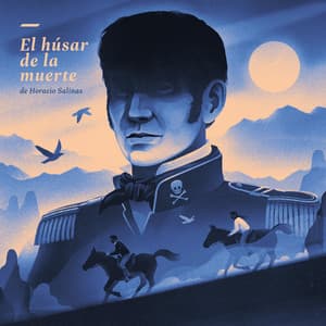 El Húsar de la Muerte - Horacio Salinas