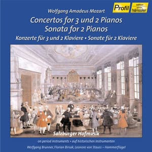 Mozart: Concertos for 3 and 2 Pianos / Sonata for 2 Pianos - Wolfgang Amadeus Mozart