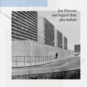 Jon Eberson and Sigurd Hole Play Ballads - Jon Eberson