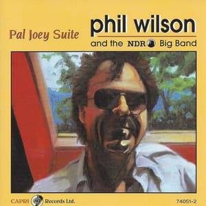 Pal Joey Suite - Phil Wilson