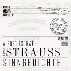 Sinngedichte - Historical Recording - Johann Strauss II