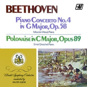Piano Concerto No. 4 In G Major, Op.58 / Polonaise In C Major, Opus 89 - Ludwig van Beethoven