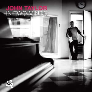 In Two Minds - John Taylor