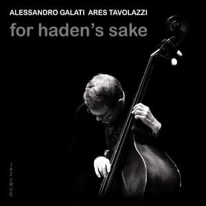 For Haden's Sake - Alessandro Galati
