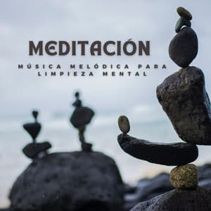 Meditación: Música Melódica Para Limpieza Mental - Instrumental Jazz Musica Ambiental