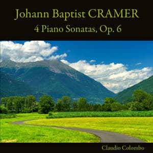 Johann Baptist Cramer: 4 Piano Sonatas, Op. 6 - Johann Baptist Cramer