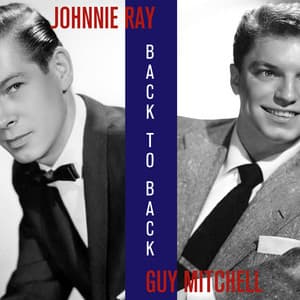 Back to Back - Johnnie Ray