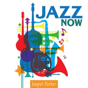 Jazz Now - Jasper Porter