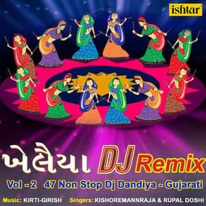 Khelaiya Dj Remix, Vol. 2 - Rupal Doshi