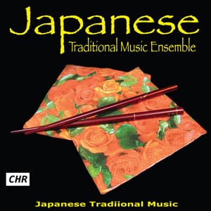 Japanese Traditional Music Ensemble - Japanese Traditional Music Ensemble
