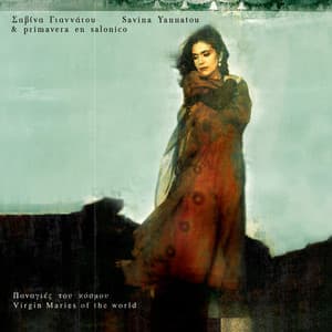 Panagies Tou Kosmou - Savina Yannatou