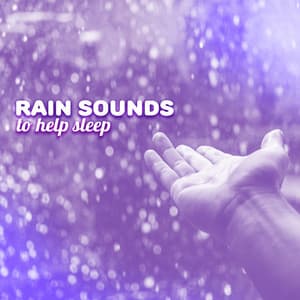 Rain Sounds to Help Sleep - Natural Rain Sounds