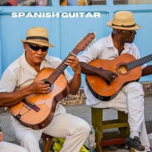 Spanish Guitar - Spanish Guitar Playlist