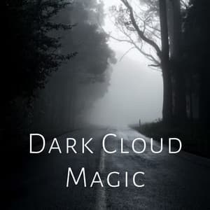 Dark Cloud Magic - Lunch Time Music