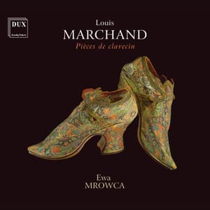 Marchand: Pièces de clavecin - Louis Marchand
