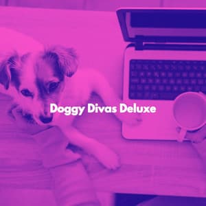 Doggy Divas Deluxe - Lounge Music for Restaurants