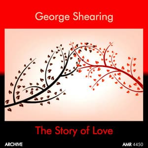 The Story of Love - George Shearing