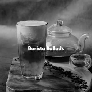 Barista Ballads - Trabajar desde Casa Clásicos