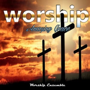 Worship Amazing Grace - Paul Croft