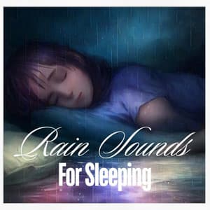 For Sleeping: Rain Sounds - Rumore di Pioggia di BNLXA