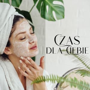 Czas dla Ciebie: Odprężające Dźwięki Natury do Domowego Spa - Strefa Odprężenia