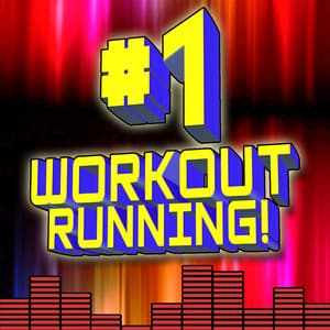 #1 Workout Running! - Ultimate Workout Hits