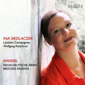 Handel: Neun Deutsche Arien & Brockes Passion - George Frideric Handel