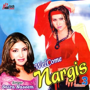 Welcome Nargis, Vol. 3 - Saira Naseem