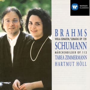 Brahms: Viola Sonatas Op.120 Nos.1/2 · Schumann: Märchenbilder - Tabea Zimmermann