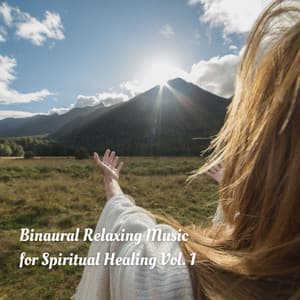 Binaural Relaxing Music for Spiritual Healing Vol. 1 - Baby Bedtime Lullaby