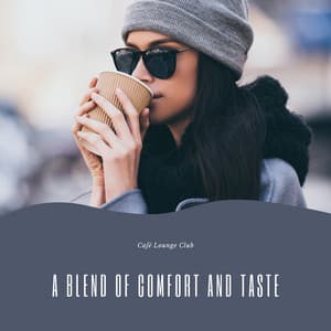 A Blend of Comfort and Taste - Café Lounge Club