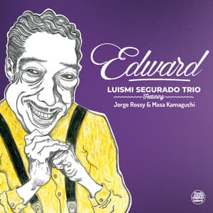 Edward - Luismi Segurado Trio