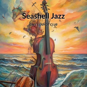Seashell Jazz: Ocean Waves & Instrumental Harmony - Café Lounge Club