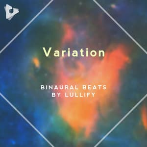 Variation - Binaural Beats by Lullify