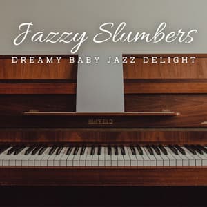 Jazzy Slumbers: Coffee Lounge Lullabies for Babies - Italian Instrumental Jazz