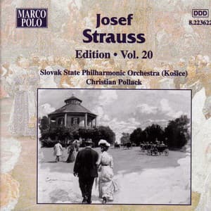Strauss, Josef: Edition - Vol. 20 - Josef Strauss