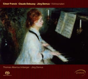 Franck, Debussy & Demus: Violinsonaten - Thomas Albertus Irnberger