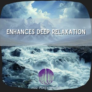 Enhances Deep Relaxation - 432 Forestsphere