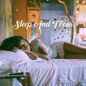Sleep And Focus - Relaxing Mindfulness Meditation Relaxation Maestro