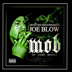 M.O.B. - Joe Blow