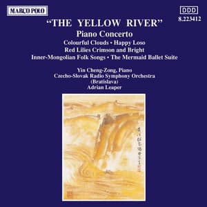 Chu / Liu / Sheng / Xu / Yin / Shi: Yellow River Piano Concerto  / Chinese Works for Piano Solo - Chengzong Yin