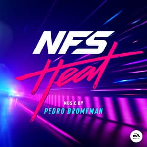 Need for Speed: Heat - Pedro Bromfman