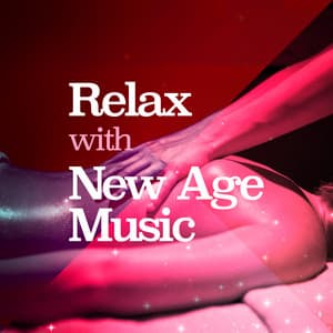 Relax with New Age Music - The New Age Meditators