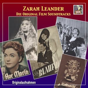 Zarah Leander: Die Original Soundtracks - Zarah Leander