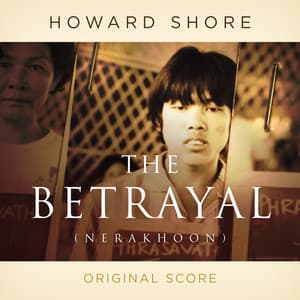 The Betrayal - Howard Shore