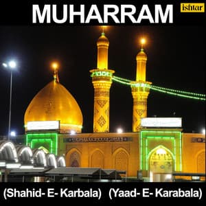 Muharram - Munawwar Ali Irani